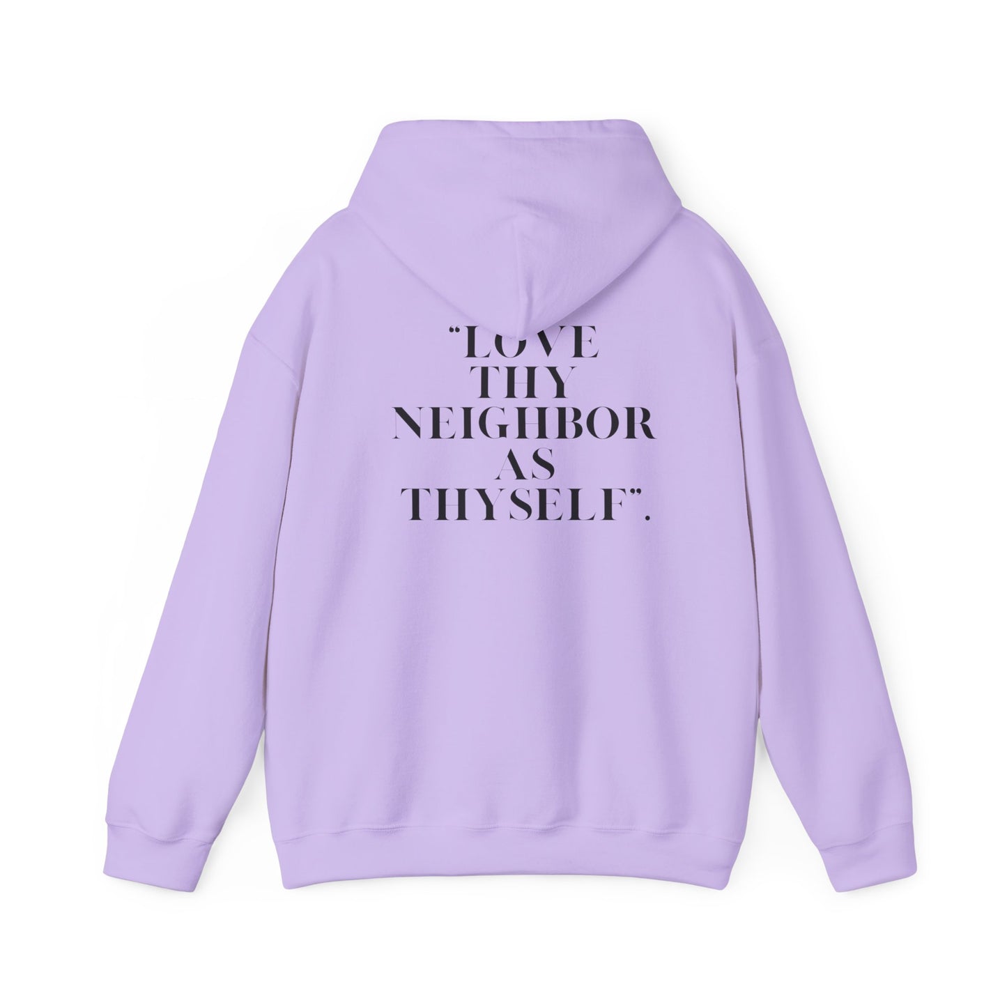 Inspirational Hooded Sweatshirt - Psalm 51 & Love Thy Neighbor