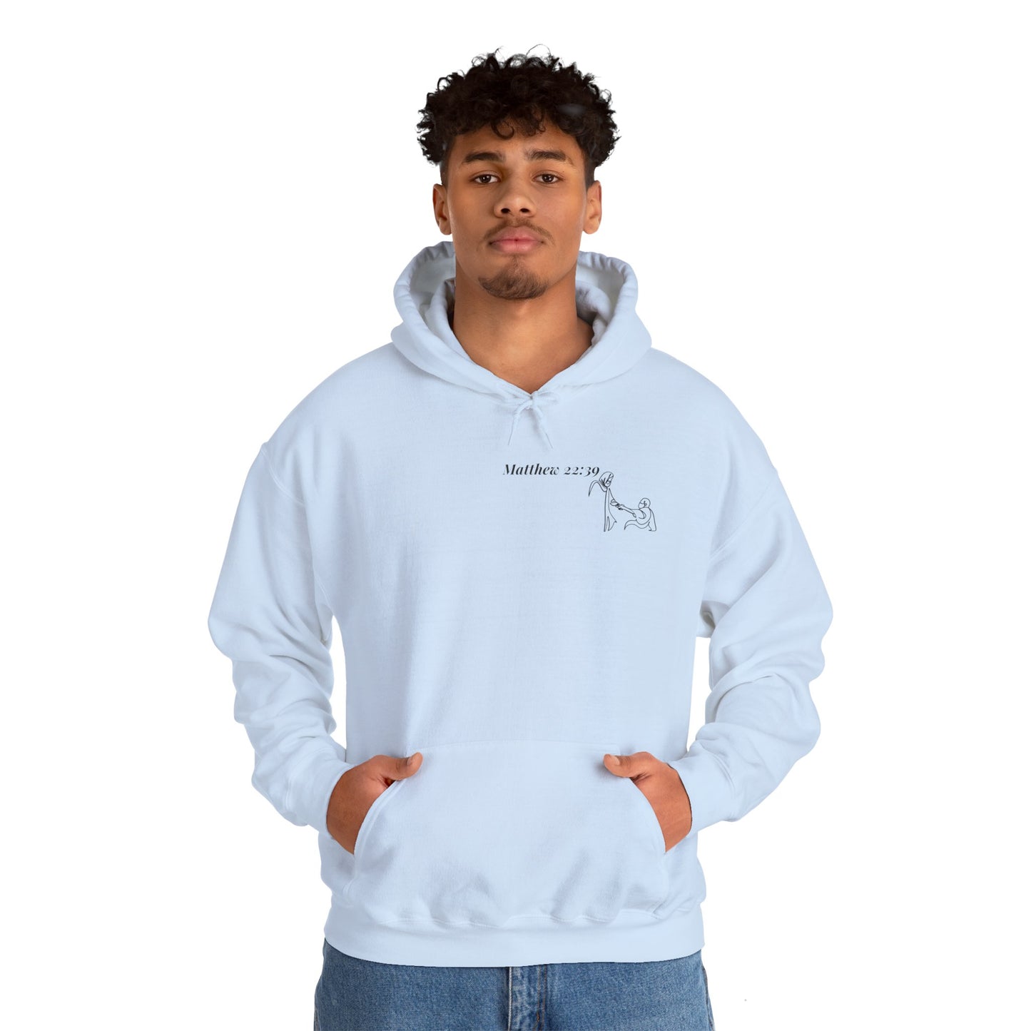 Inspirational Hooded Sweatshirt - Psalm 51 & Love Thy Neighbor
