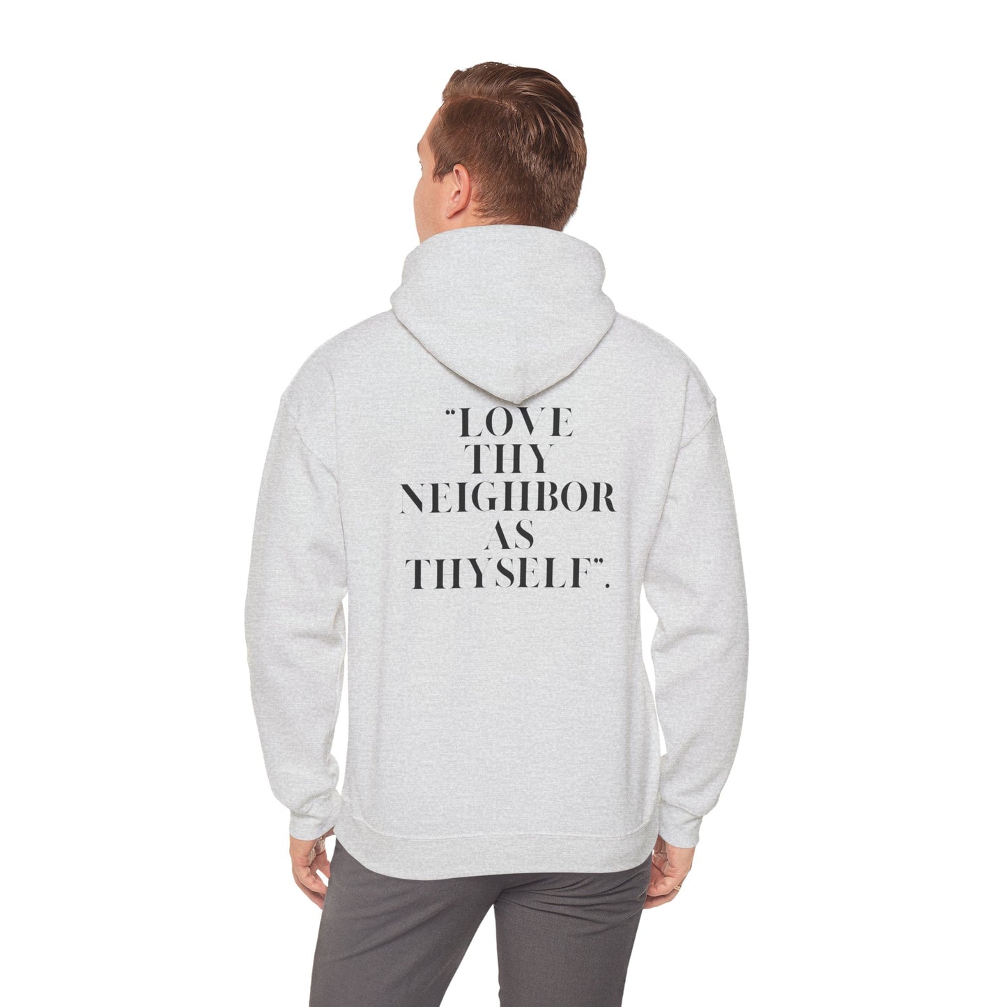 Inspirational Hooded Sweatshirt - Psalm 51 & Love Thy Neighbor