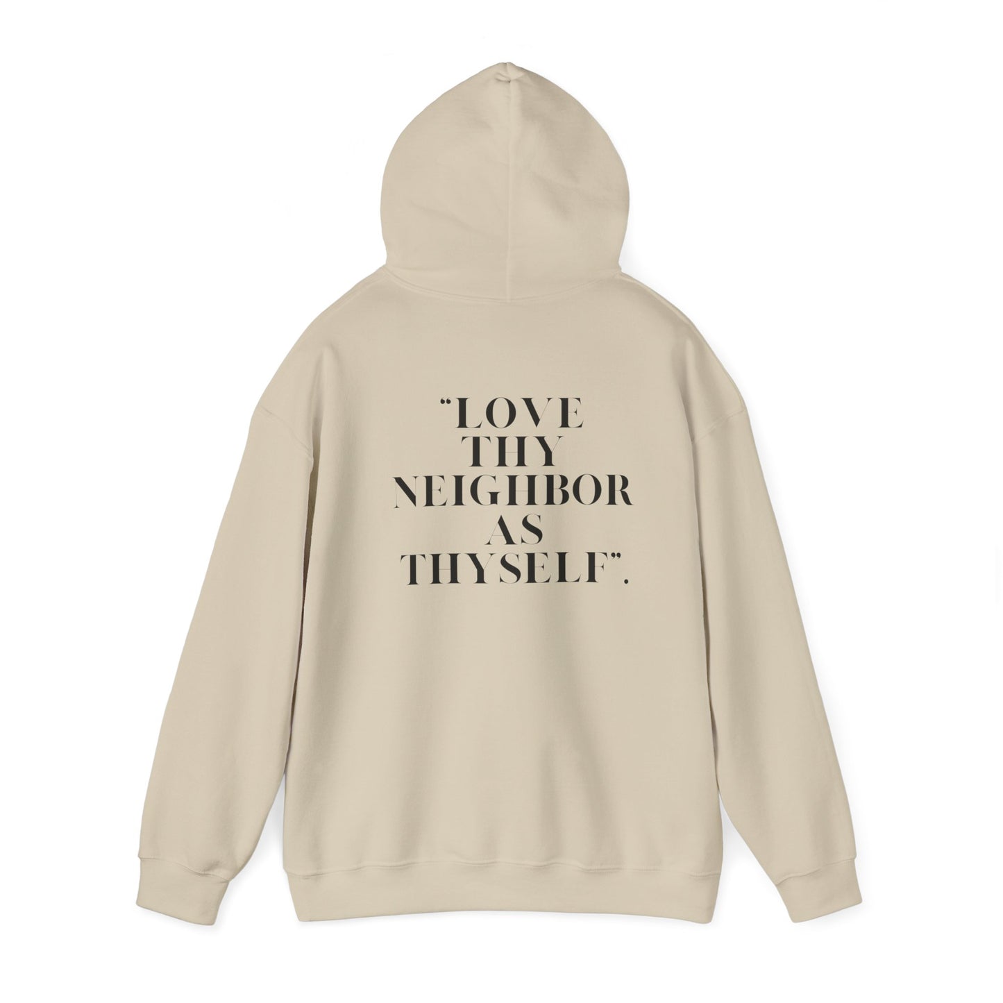 Inspirational Hooded Sweatshirt - Psalm 51 & Love Thy Neighbor