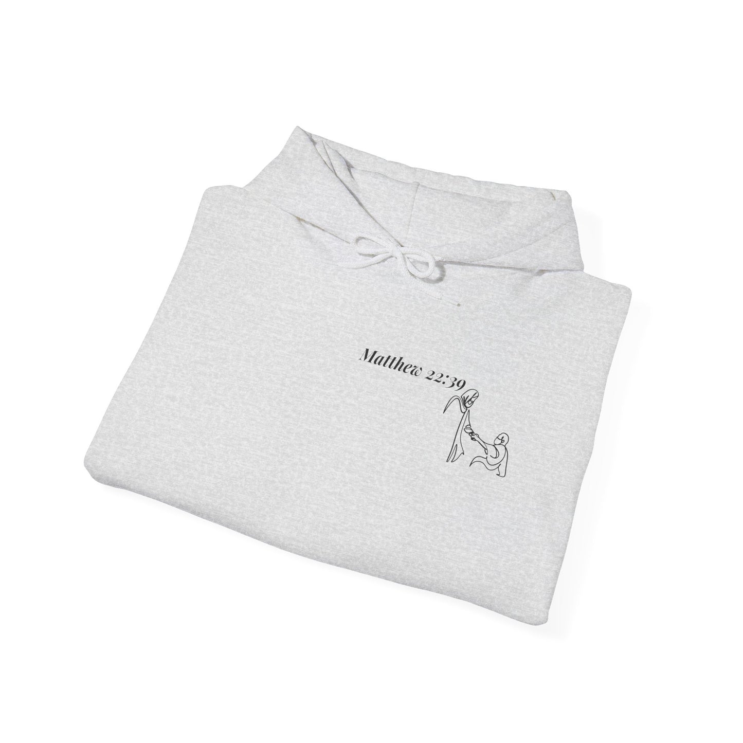 Inspirational Hooded Sweatshirt - Psalm 51 & Love Thy Neighbor