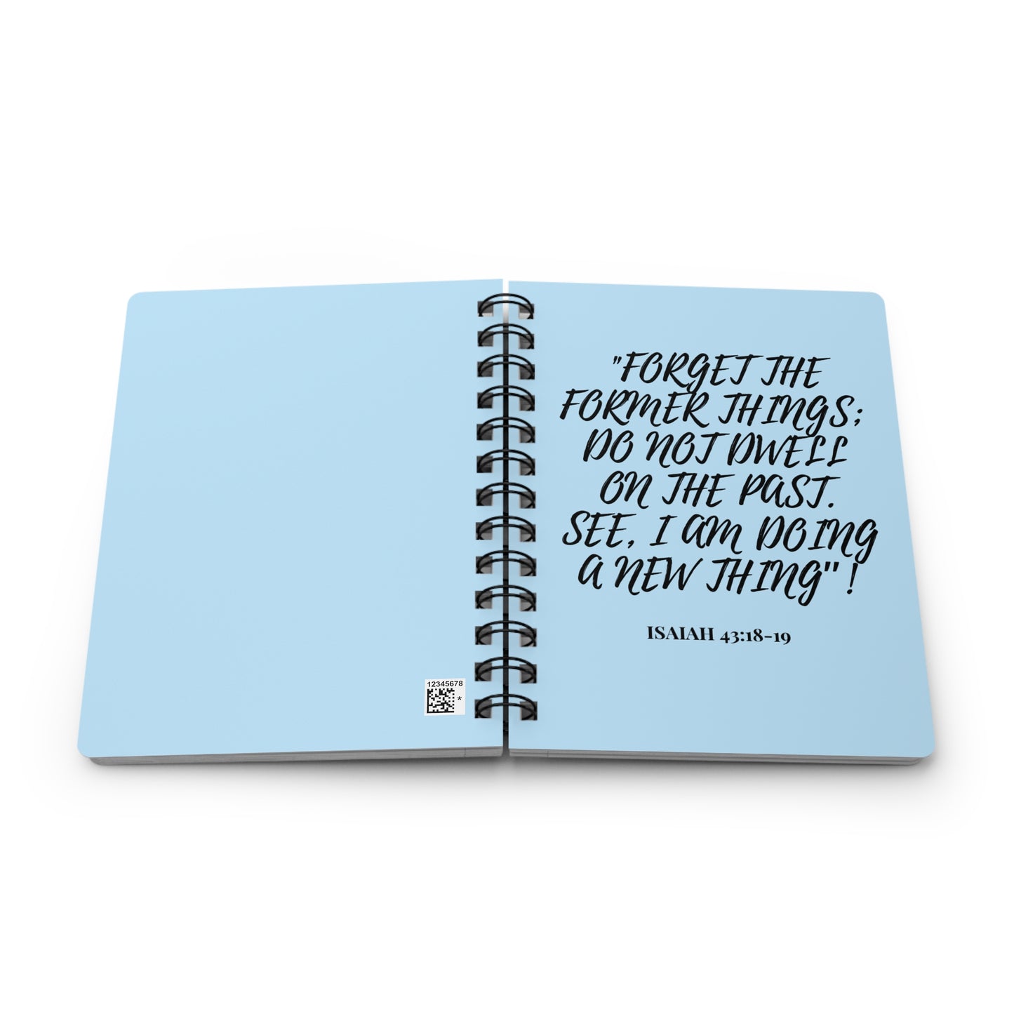 Isaiah 43: 18-19 Bible verse Themed Spiraled Bound Journal