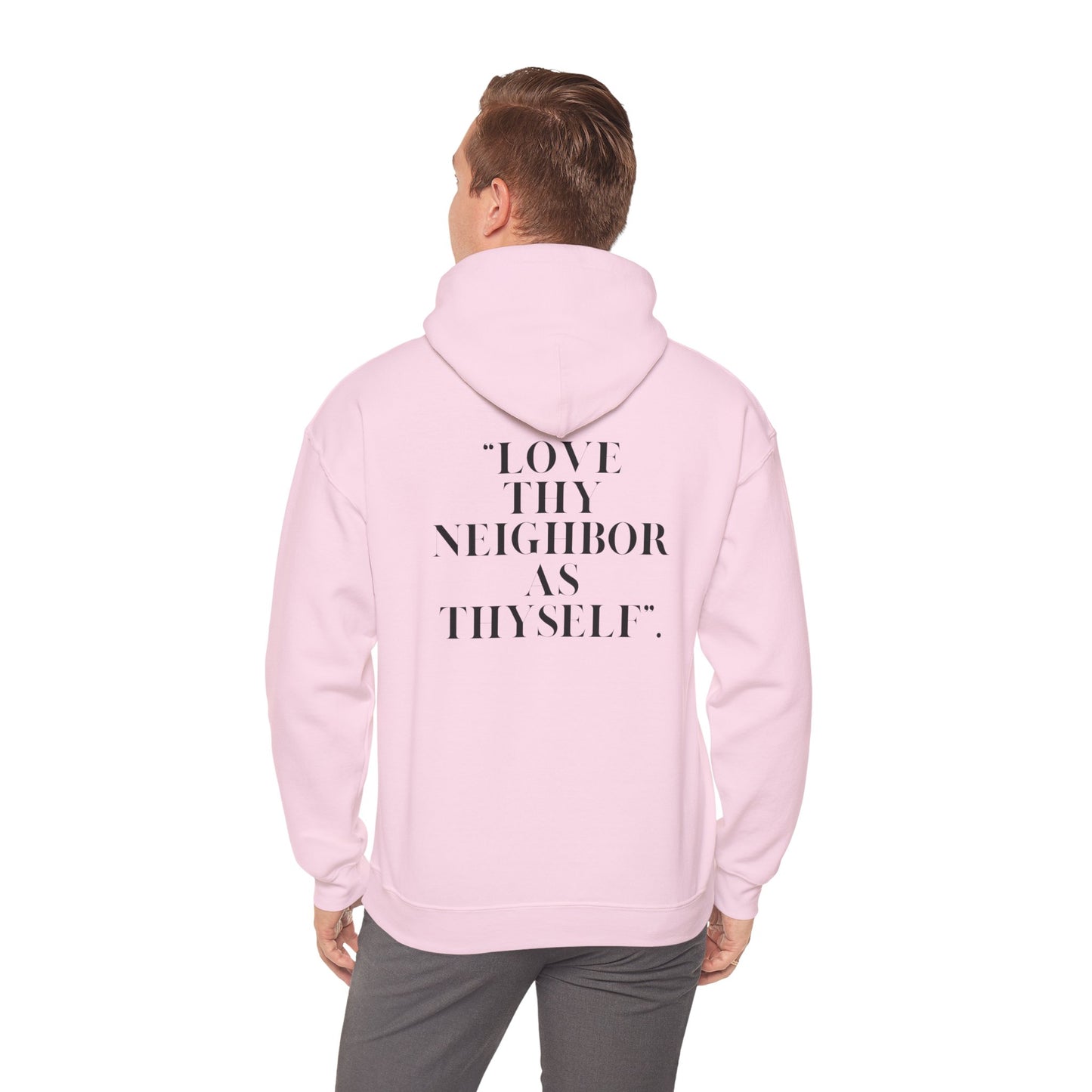Inspirational Hooded Sweatshirt - Psalm 51 & Love Thy Neighbor