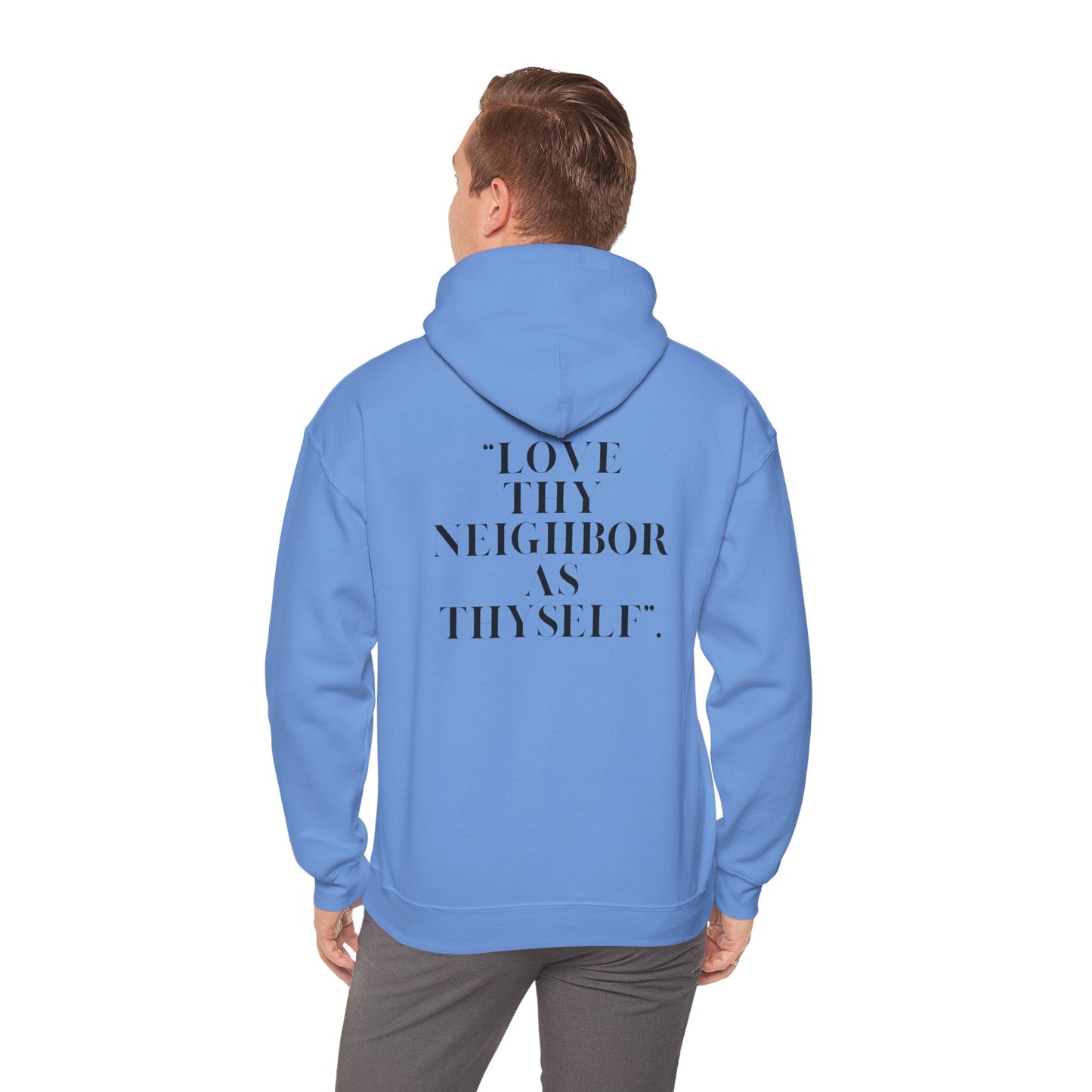 Inspirational Hooded Sweatshirt - Psalm 51 & Love Thy Neighbor