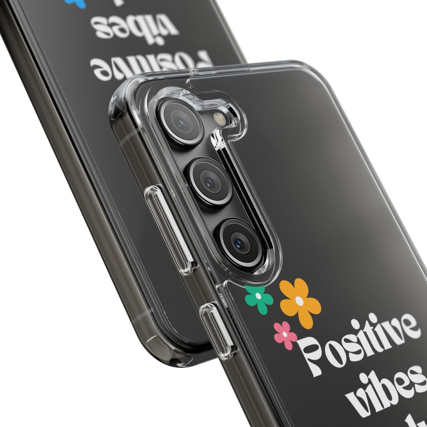 “Positive vibes only” Phone Case