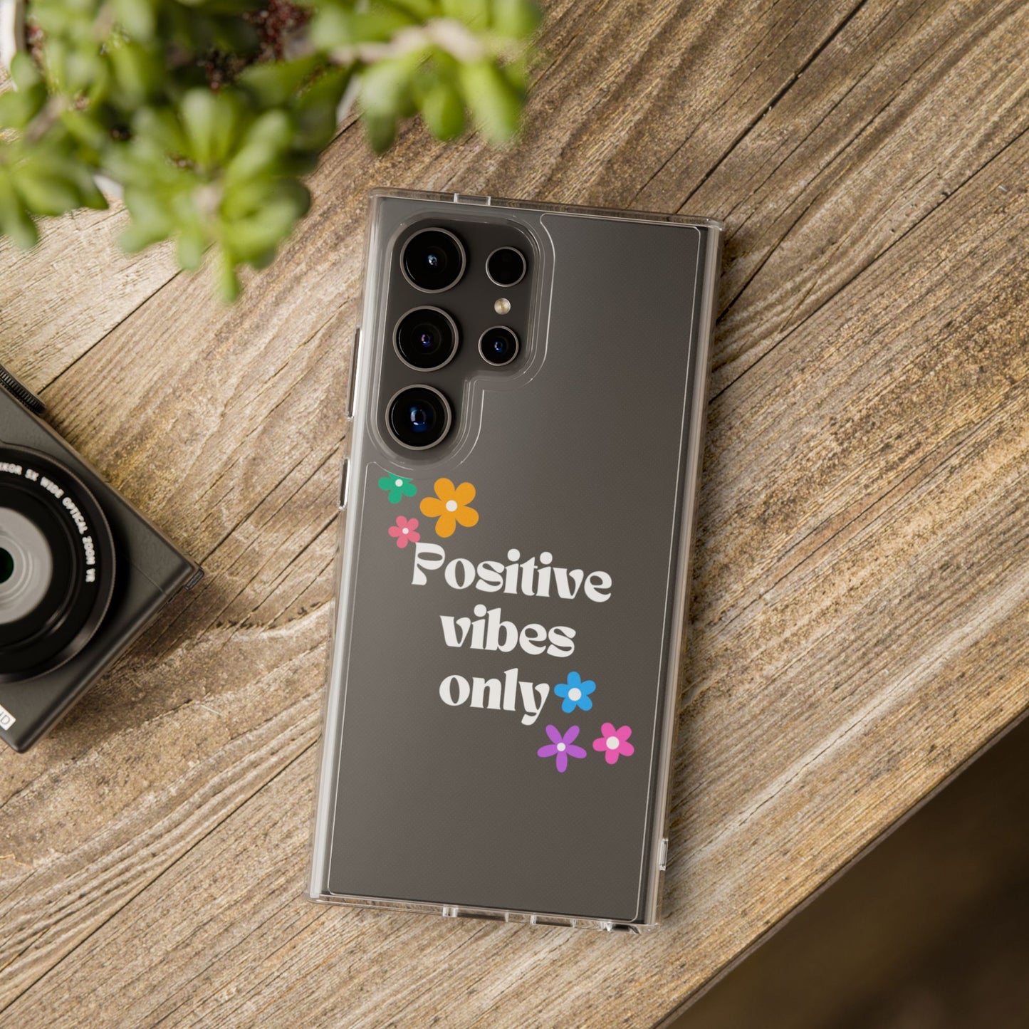 “Positive vibes only” Phone Case