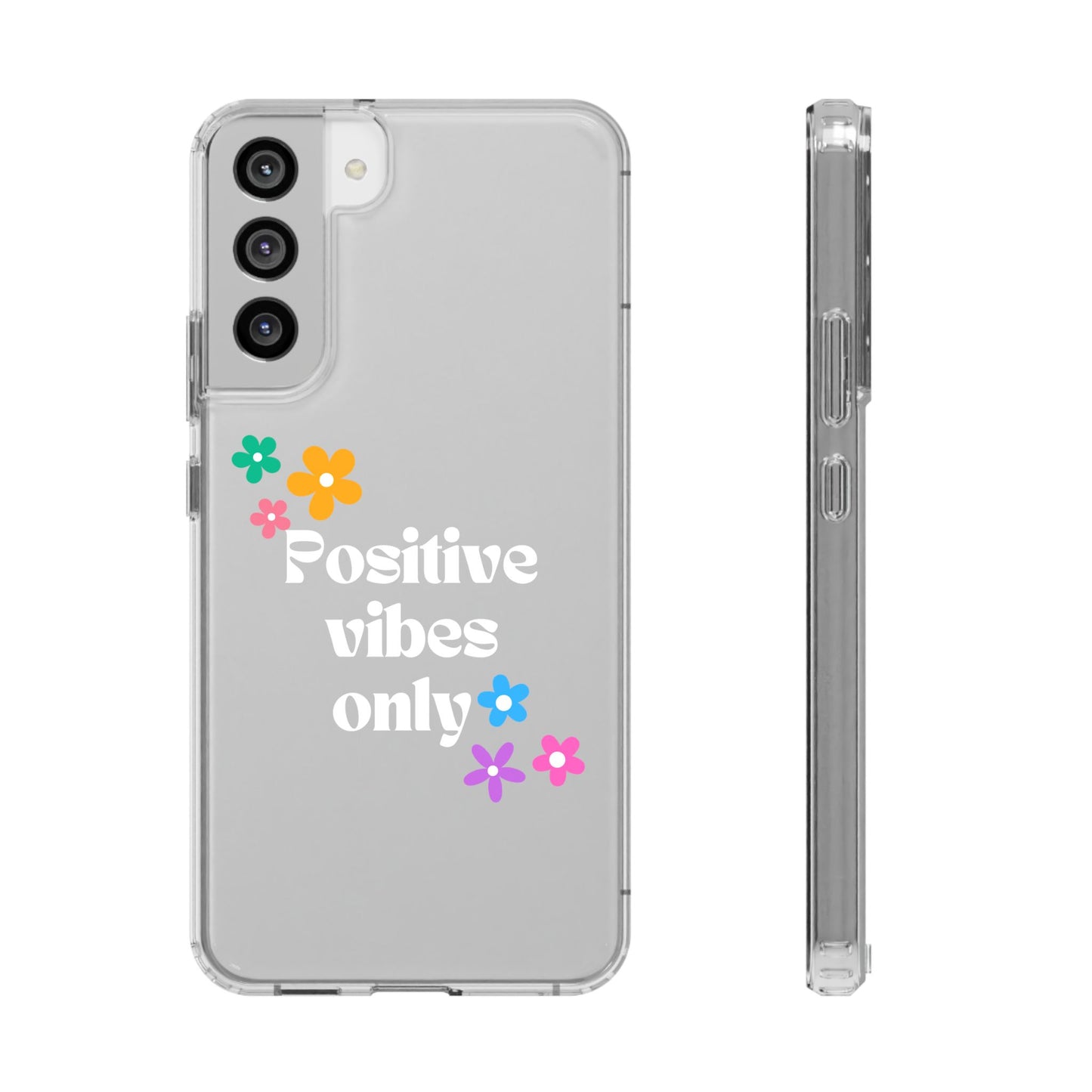 “Positive vibes only” Phone Case