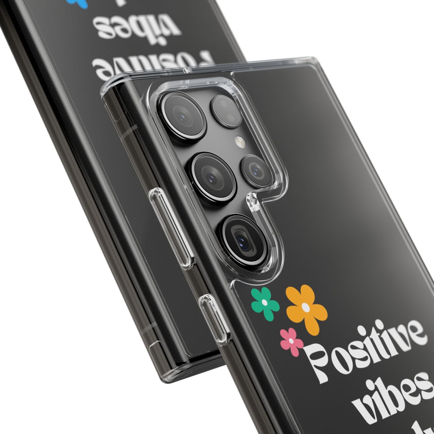 “Positive vibes only” Phone Case