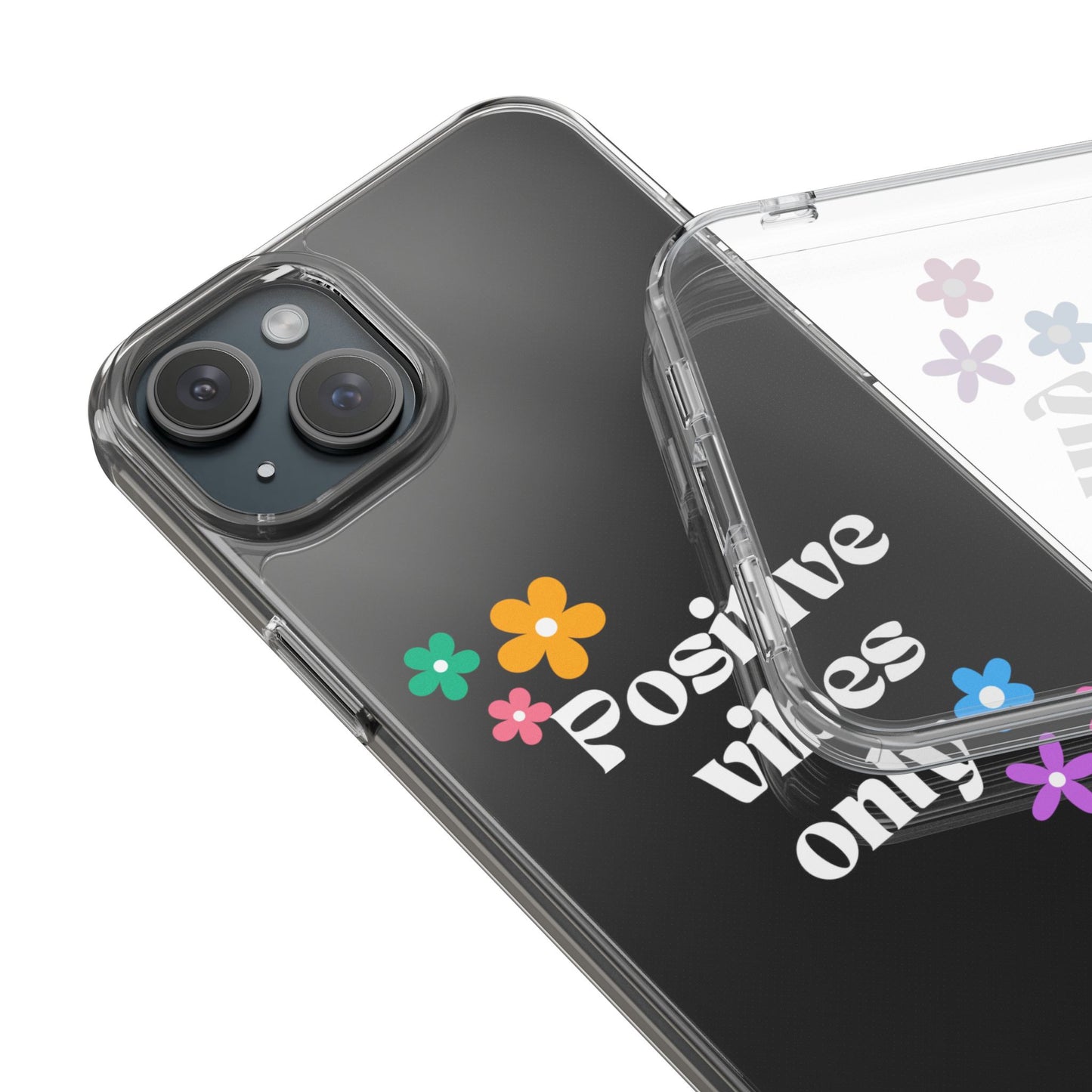 “Positive vibes only” Phone Case