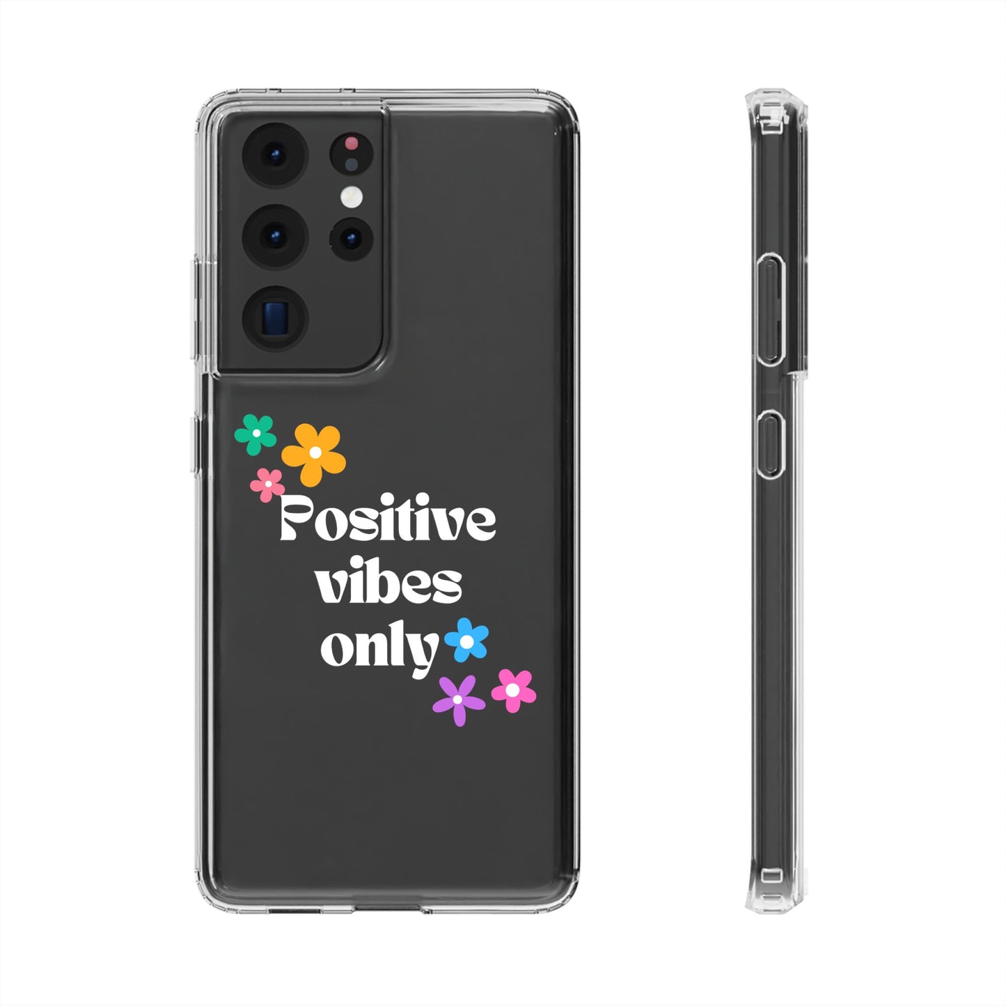 “Positive vibes only” Phone Case