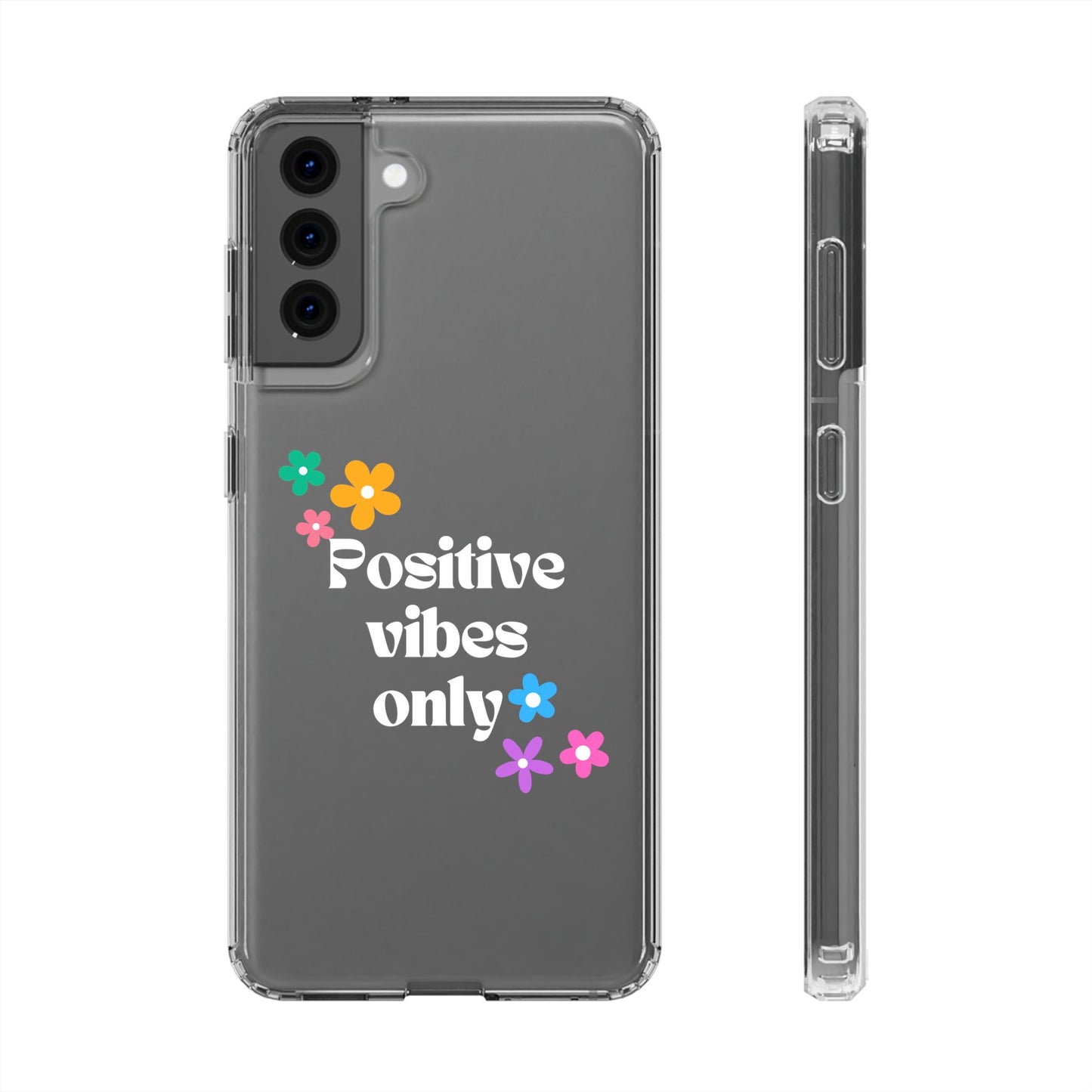 “Positive vibes only” Phone Case