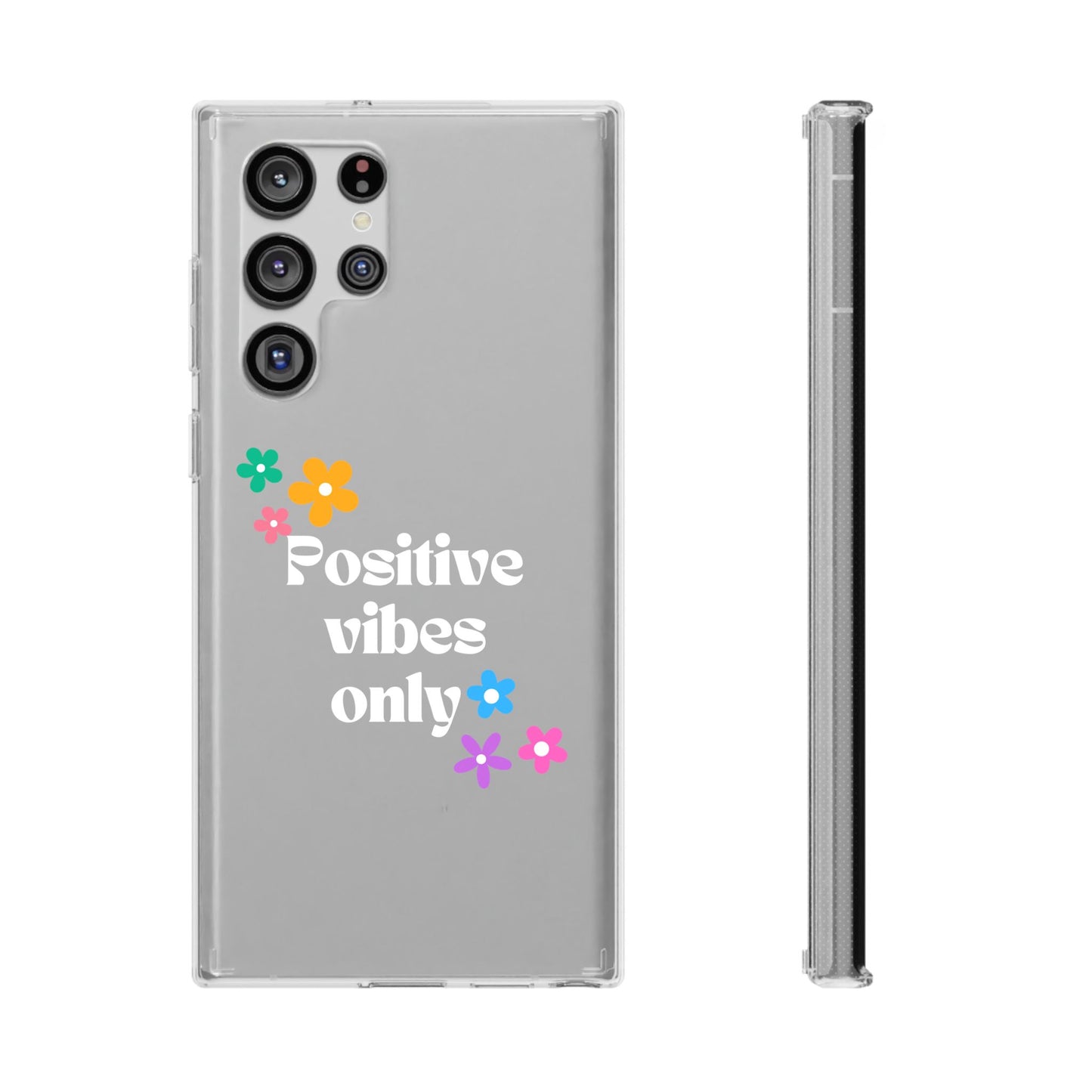 “Positive vibes only” Phone Case