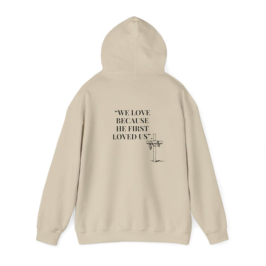 1 John 4:19  Bible Verse Hoodie - Unisex Heavy Blend™ Sweatshirt