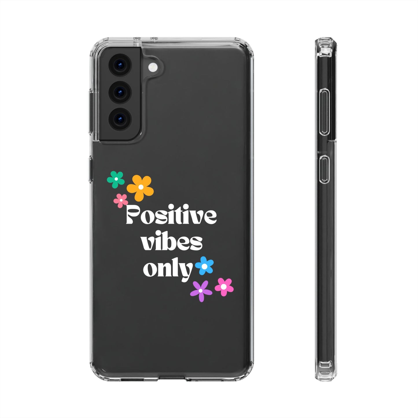 “Positive vibes only” Phone Case